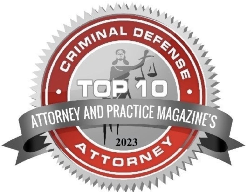 Attorney and Practice Magazine Top 10 Criminal Defense Attorney 2023