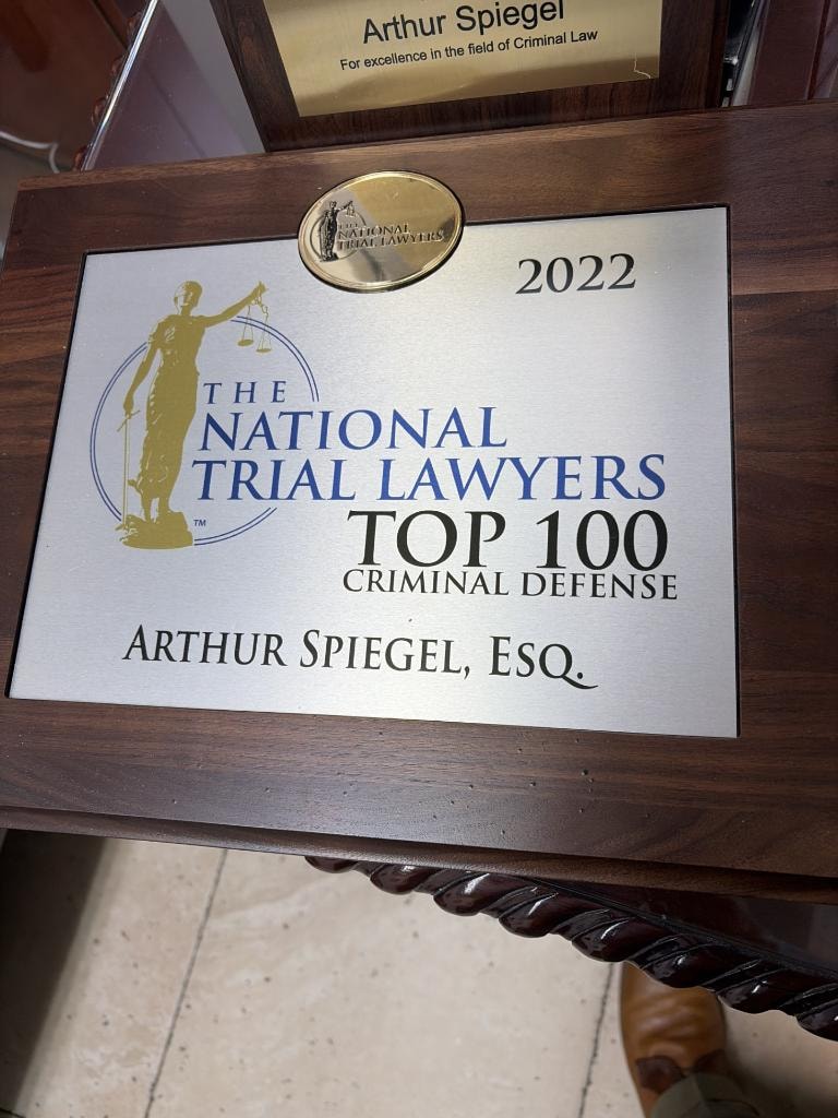 The National Trial Lawyers Top 100 Criminal Defense — 2022 plaque presented to Arthur Spiegel, Esq.